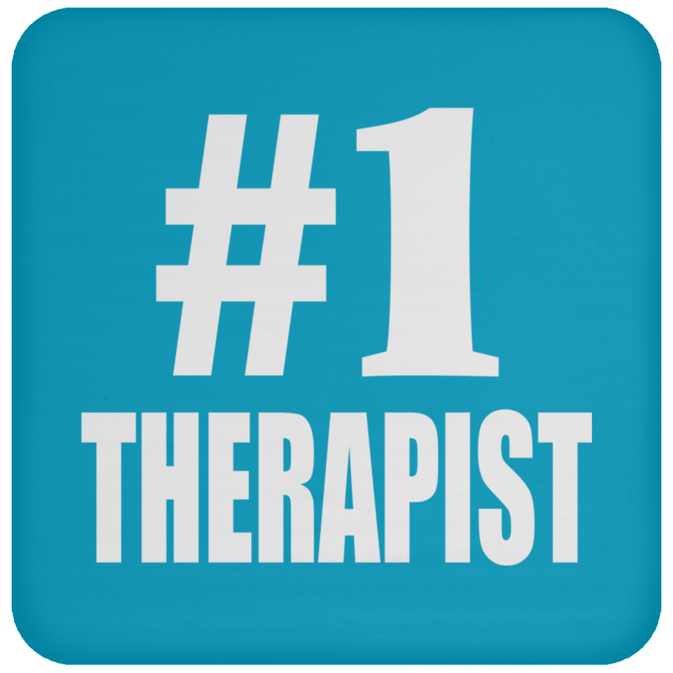 Number One #1 Therapist - Drink Coaster