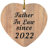 Father In Law Since 2022 - Heart Ornament C