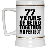 77th Anniversary 77 Years Of Being Mr Perfect - Beer Stein