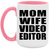 Mom Wife Video Editor - 15oz Accent Mug Pink