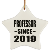Professor Since 2019 - Star Ornament