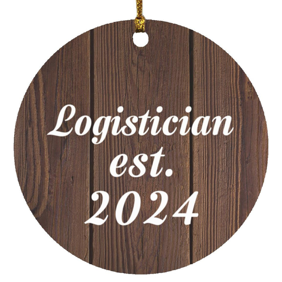 Logistician Established Est. 2024 - Circle Ornament D