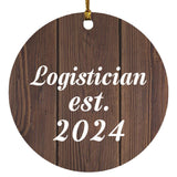 Logistician Established Est. 2024 - Circle Ornament D