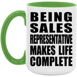 Being Sales Representative Makes Life Complete - 15oz Accent Mug Green