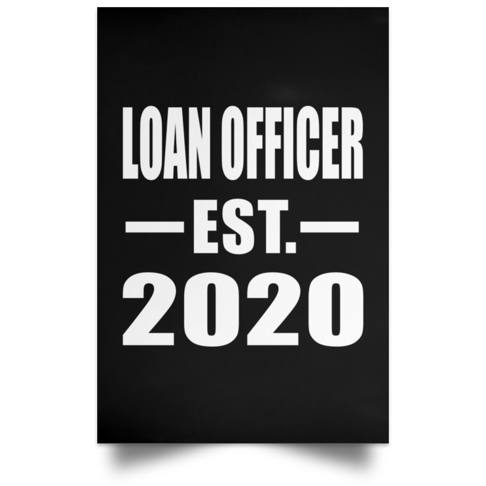 Loan Officer Established EST. 2020 - Poster Portrait