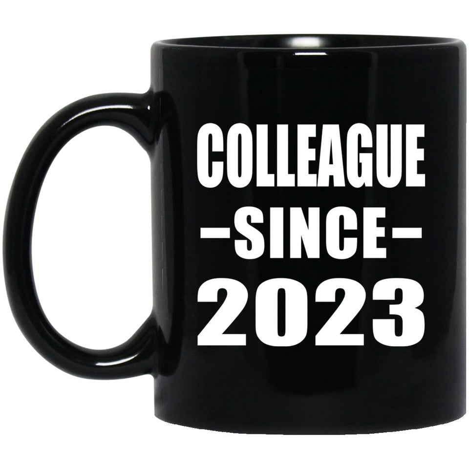Colleague Since 2023 - 11oz Coffee Mug Black