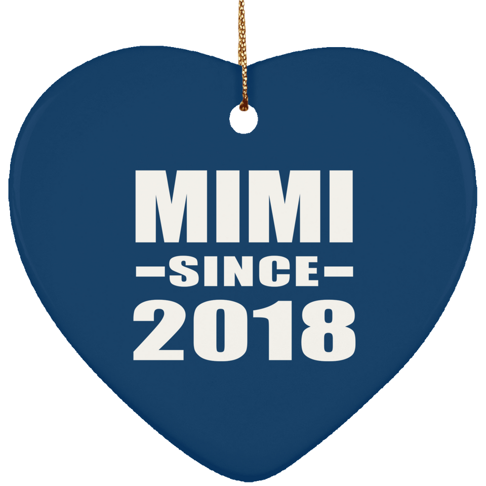 Mimi Since 2018 - Heart Ornament