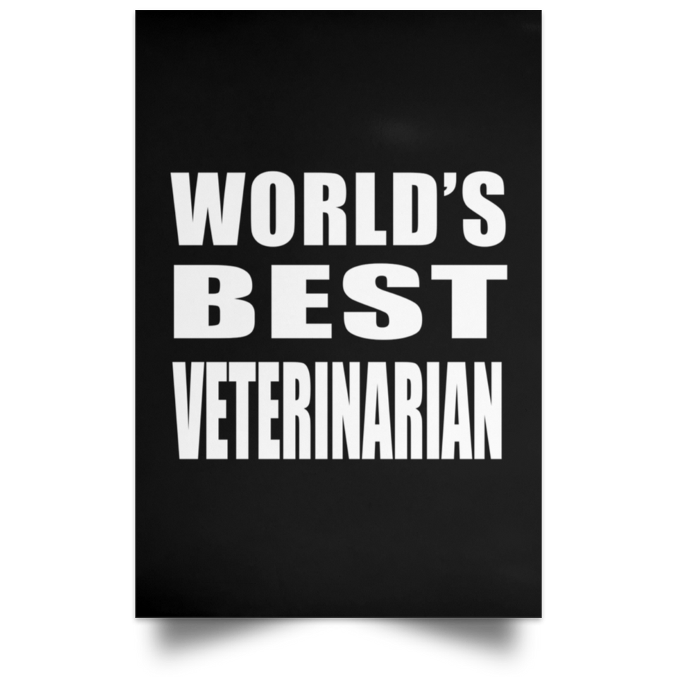 World's Best Veterinarian - Poster Portrait