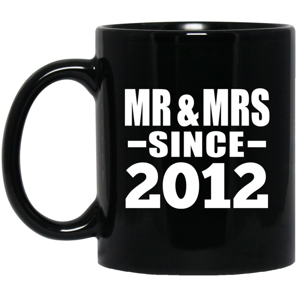 12th Anniversary Mr & Mrs Since 2012 - 11 Oz Coffee Mug Black