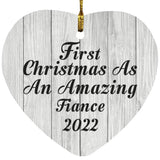 First Christmas As An Amazing Fiance 2022 - Heart Ornament F