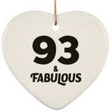 93rd Birthday 93 & Fabulous - Heart Ornament