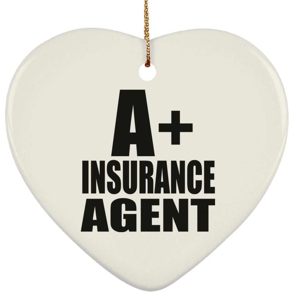 A+ Insurance Agent - Heart Ornament