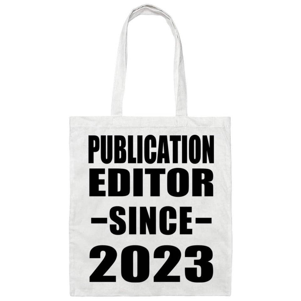 Publication Editor Since 2023 - Tote Bag White