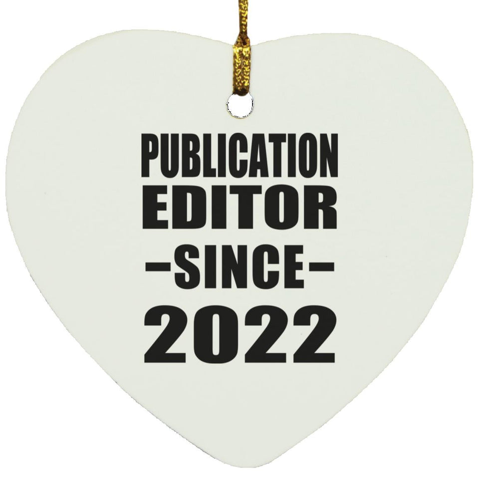 Publication Editor Since 2022 - Heart Ornament
