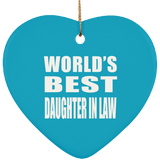 World's Best Daughter In Law - Heart Ornament