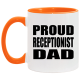 Proud Receptionist Dad - 11oz Accent Mug Orange