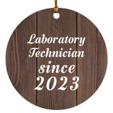 Laboratory Technician Since 2023 - Circle Ornament D