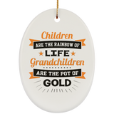 Children Are Rainbow Of Life, Grandchildren Are Pot Of Gold - Oval Ornament