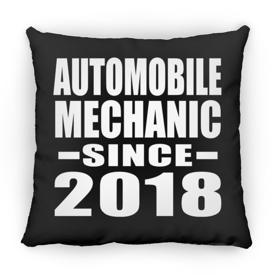 Automobile Mechanic Since 2018 - Throw Pillow Black