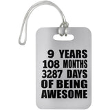 9th Birthday 9 Years 108 Months 3287 Days Of Awesome - Luggage Bag Tag