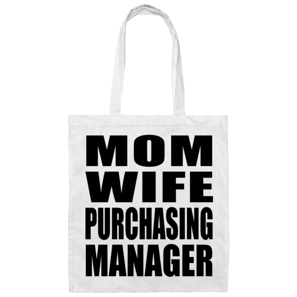 Mom Wife Purchasing Manager - Tote Bag White