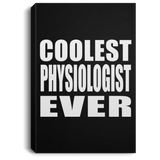Coolest Physiologist Ever - Canvas Portrait
