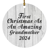 First Christmas As An Amazing Grandmother 2024 - Circle Ornament F
