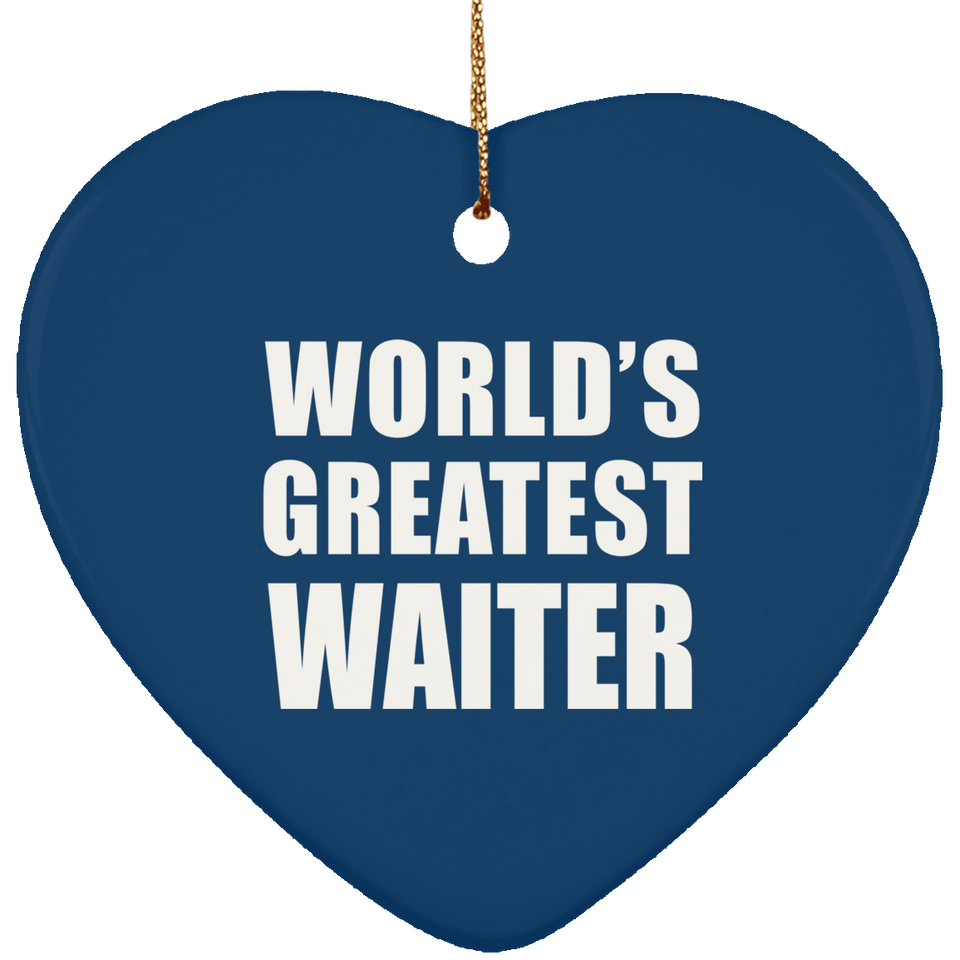 World's Greatest Waiter - Heart Ornament