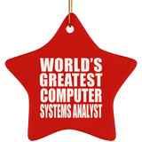 World's Greatest Computer Systems Analyst - Star Ornament