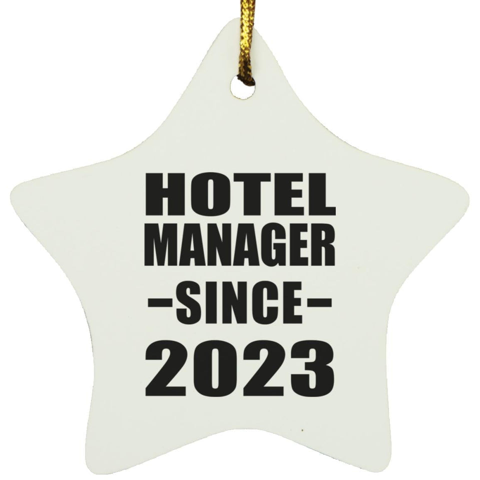 Hotel Manager Since 2023 - Star Ornament