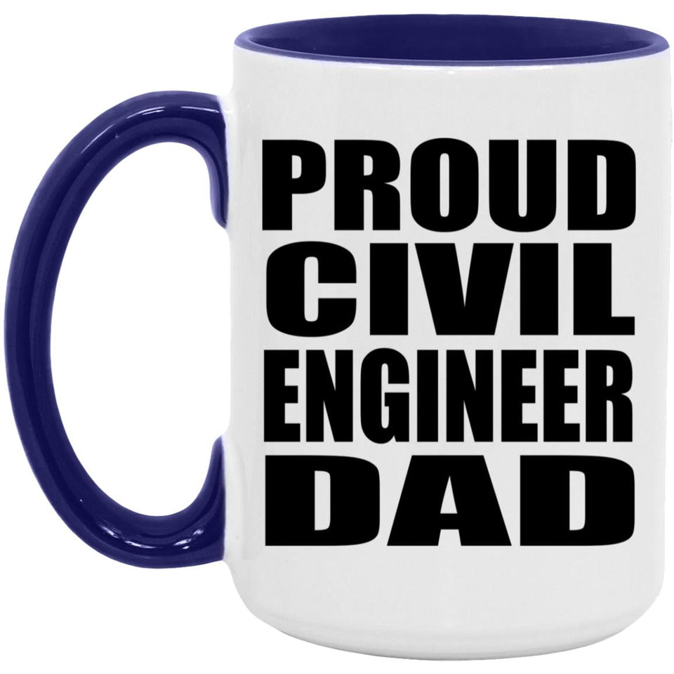 Proud Civil Engineer Dad - 15oz Accent Mug Purple