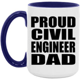Proud Civil Engineer Dad - 15oz Accent Mug Purple
