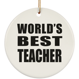 World's Best Teacher - Circle Ornament
