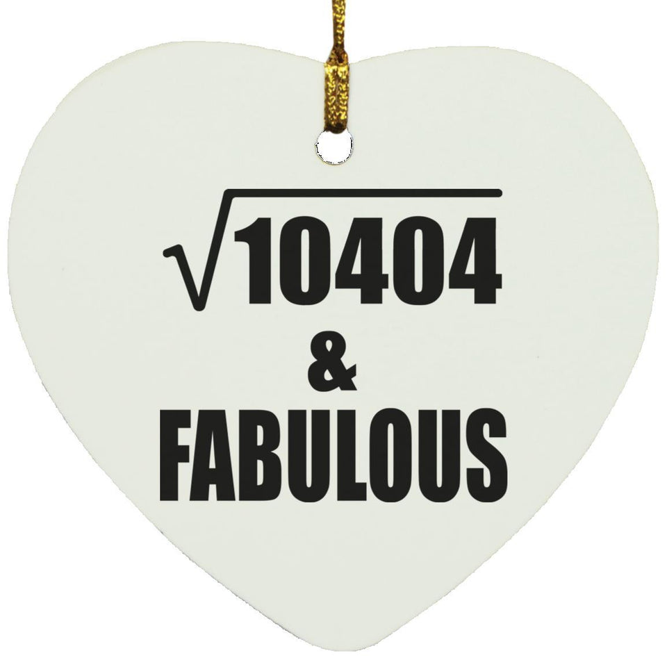 102nd Birthday Square Root of 10404 & Fabulous - Heart Ornament