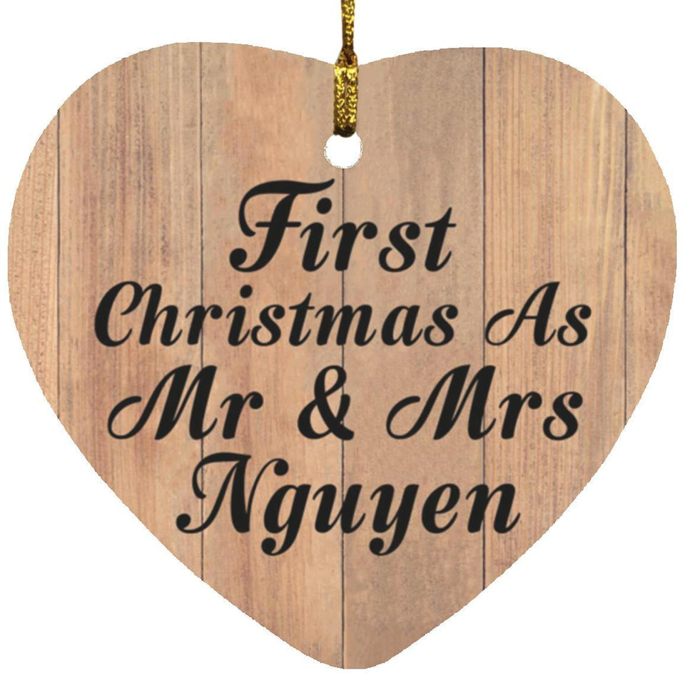 First Christmas As Mr & Mrs Nguyen - Heart Ornament C