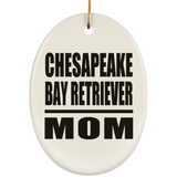 Chesapeake Bay Retriever Mom - Oval Ornament