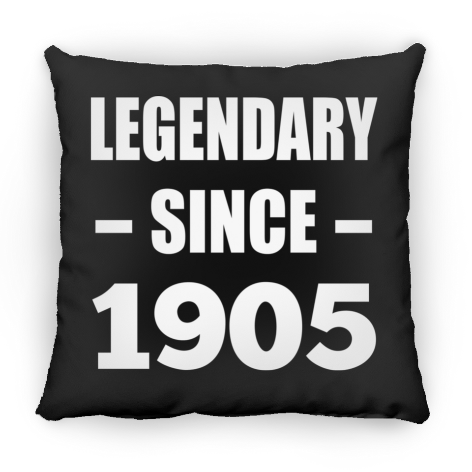 119th Birthday Legendary Since 1905 - Throw Pillow Black