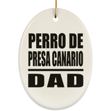 Perro De Presa Canario Dad - Oval Ornament