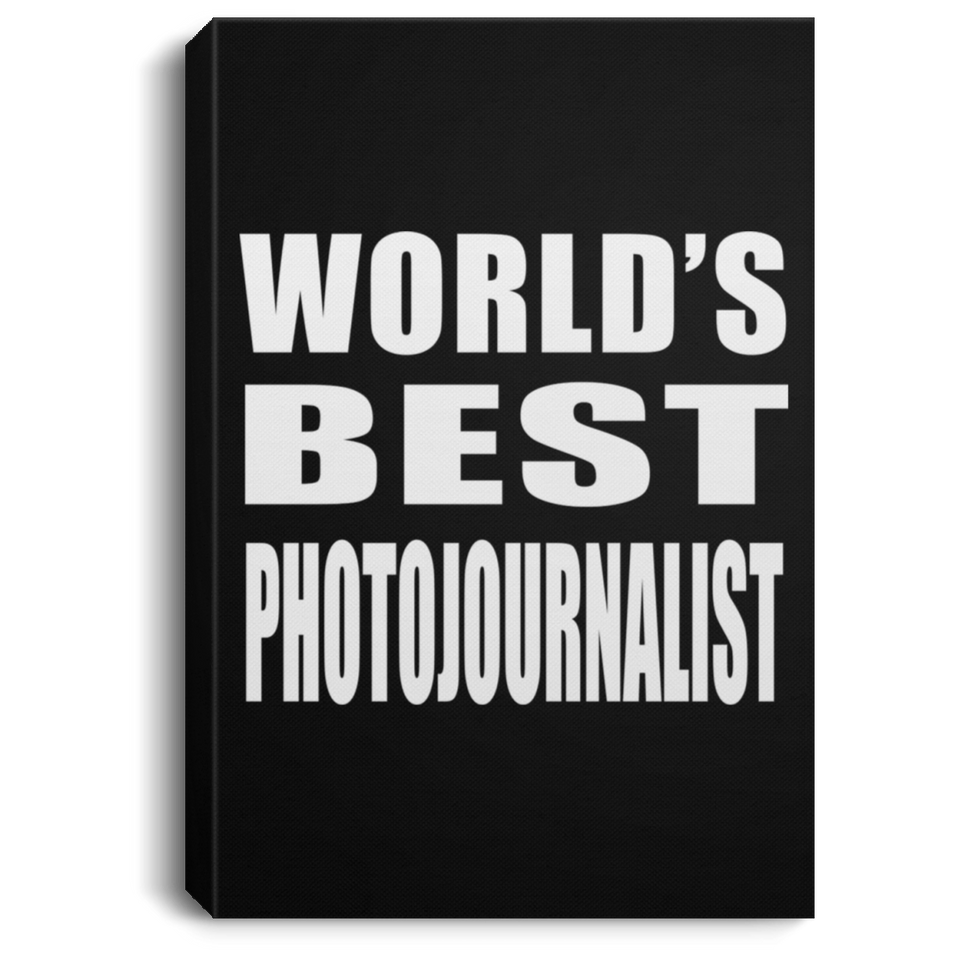 World's Best Photojournalist - Canvas Portrait