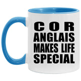 Cor Anglais Makes Life Special - 11oz Accent Mug Blue