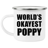 World's Okayest Poppy - 12oz Camping Mug