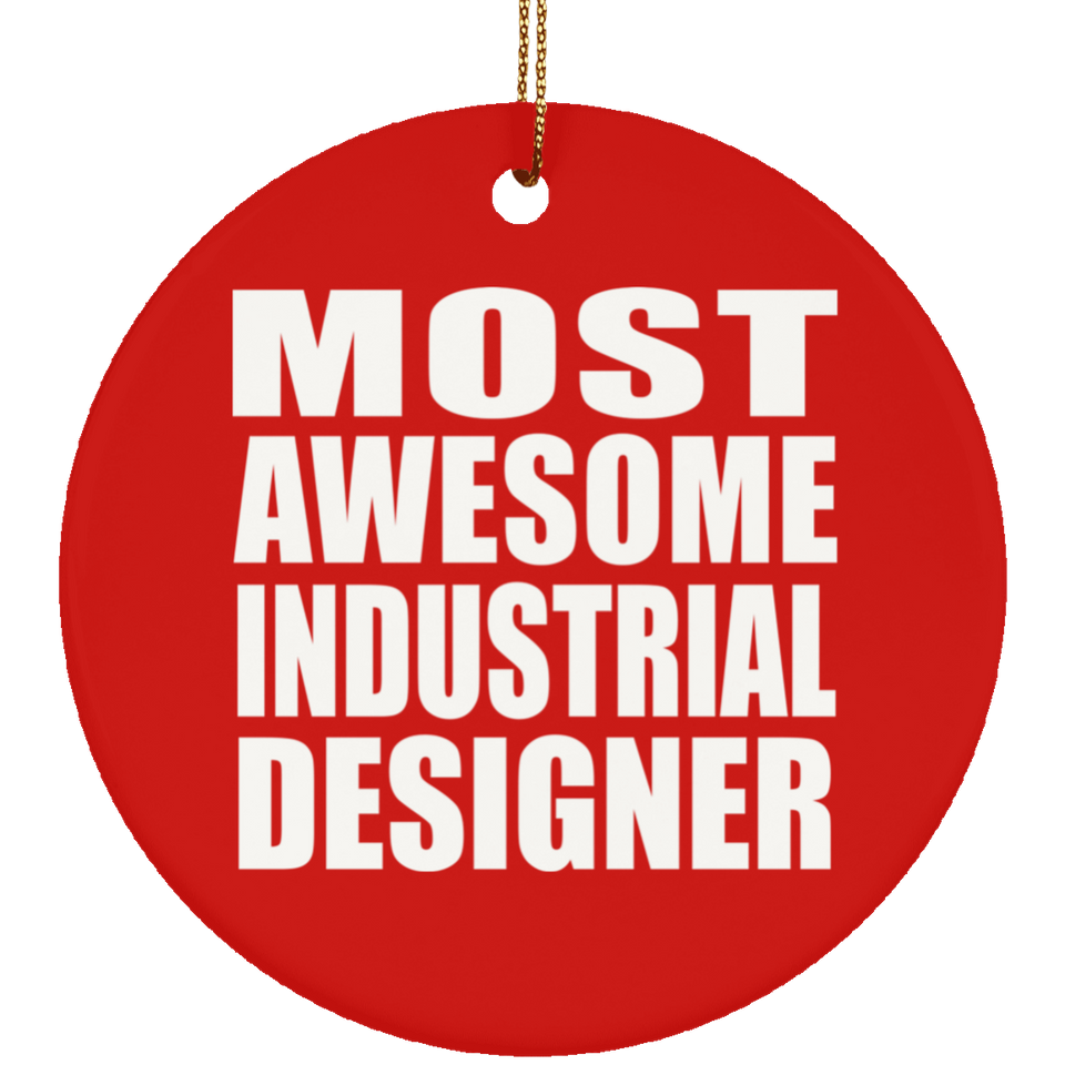 Most Awesome Industrial Designer - Circle Ornament