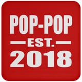 Pop-Pop Established EST. 2018 - Drink Coaster