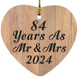84 Years As Mr & Mrs 2024 - Heart Ornament C