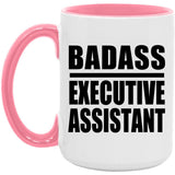 Badass Executive Assistant - 15oz Accent Mug Pink