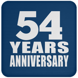 54th Anniversary 54 Years - Coaster