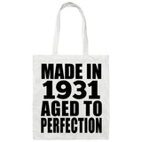 93rd Birthday Made In 1931 Aged to Perfection - Tote Bag White