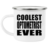 Coolest Optometrist Ever - 12oz Camping Mug