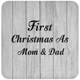 First Christmas As Mom & Dad - Drink Coaster F