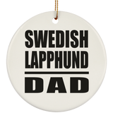 Swedish Lapphund Dad - Circle Ornament